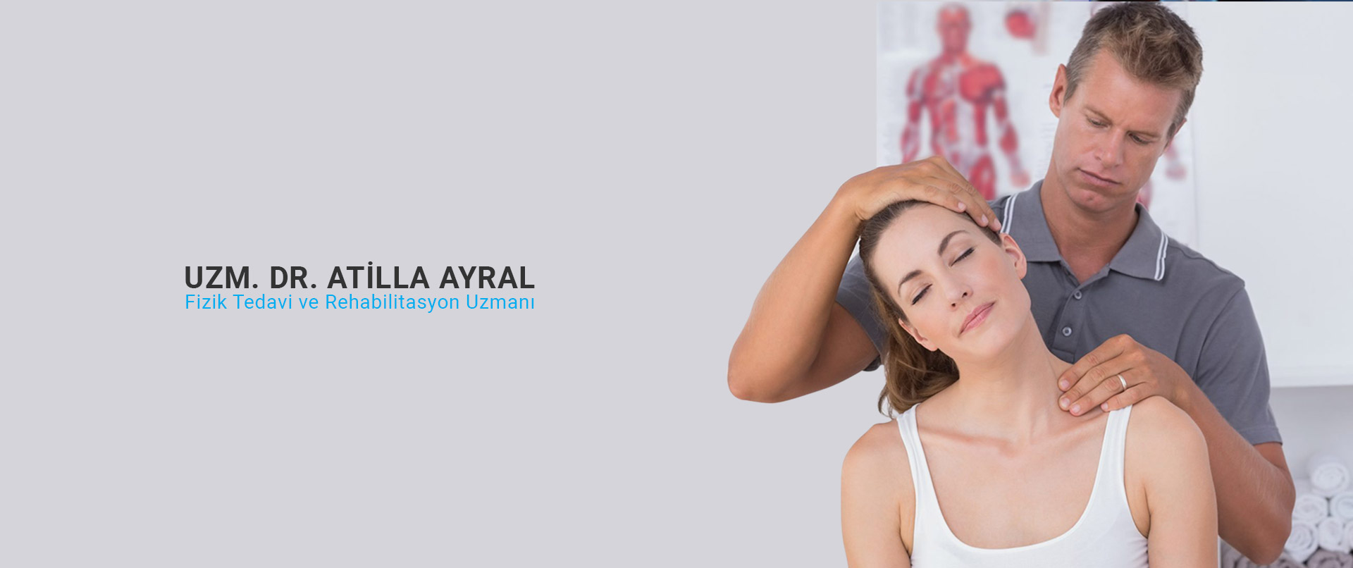 M.D. Physical Therapy and  Rehabilitation Specialist Atilla Ayral